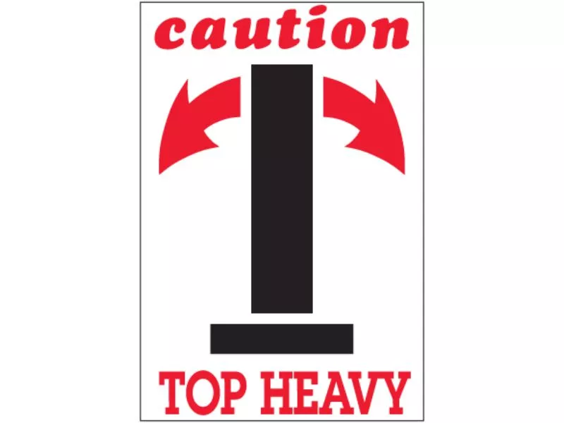 "Caution - Top Heavy" Arrow Labels