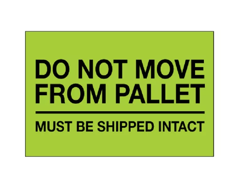 do-not-move-from-pallet-fluorescent-green-labels "Do Not Move From Pallet" Fluorescent Green Labels