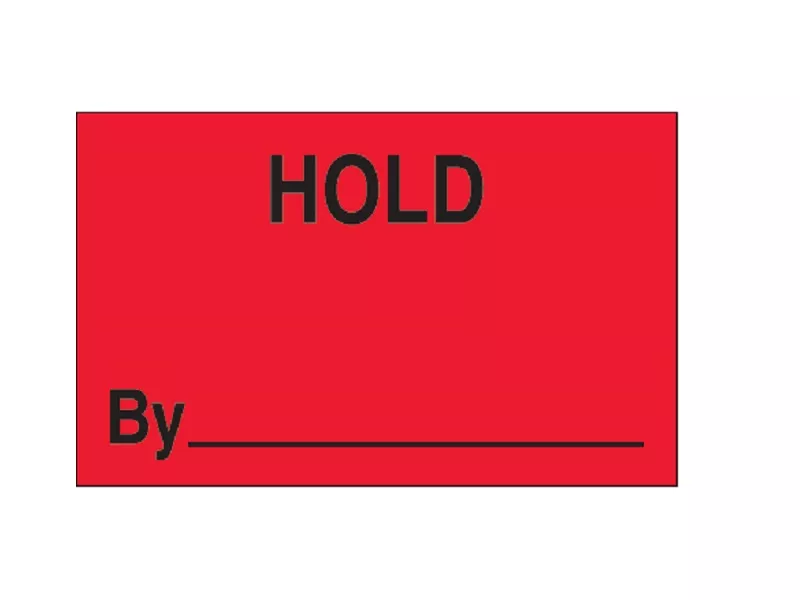 hold-by-fluorescent-red-labels "Hold By" Fluorescent Red Labels