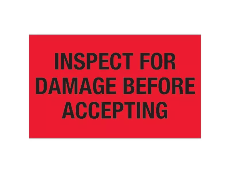 "Inspect For Damage Before Accepting" Fluorescent Red Labels